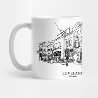 Loveland - Colorado Mug